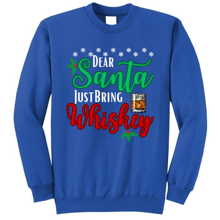 Funny Dear Santa Just Bring Whiskey Christmas Pajamas Gift Sweatshirt