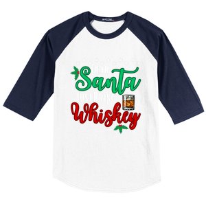 Funny Dear Santa Just Bring Whiskey Christmas Pajamas Gift Baseball Sleeve Shirt