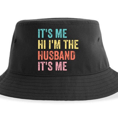 Fathers Day Shirts Its Me Hi Im The Husband Its Me Sustainable Bucket Hat