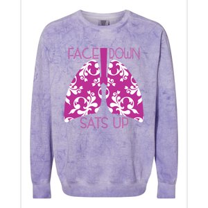 Face Down Sats Up Funny Respiratory Therapist Design Gift Colorblast Crewneck Sweatshirt