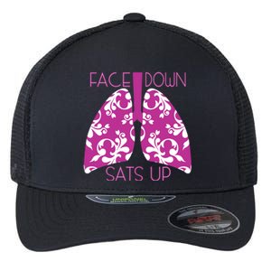 Face Down Sats Up Funny Respiratory Therapist Design Gift Flexfit Unipanel Trucker Cap