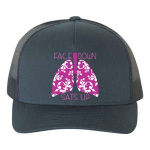 Face Down Sats Up Funny Respiratory Therapist Design Gift Yupoong Adult 5-Panel Trucker Hat