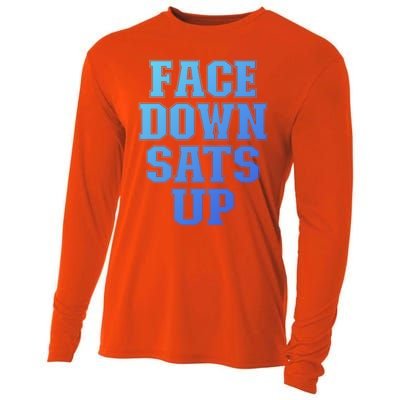 Face Down Sats Up Funny Respiratory Therapist Therapy Cute Gift Cooling Performance Long Sleeve Crew