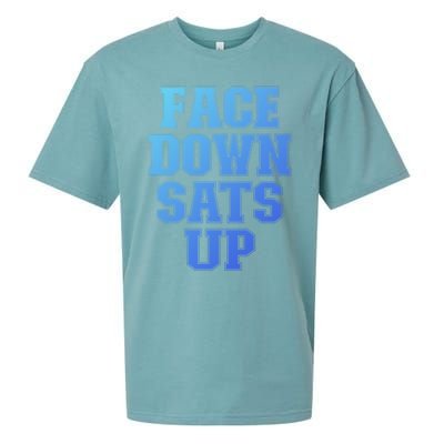 Face Down Sats Up Funny Respiratory Therapist Therapy Cute Gift Sueded Cloud Jersey T-Shirt