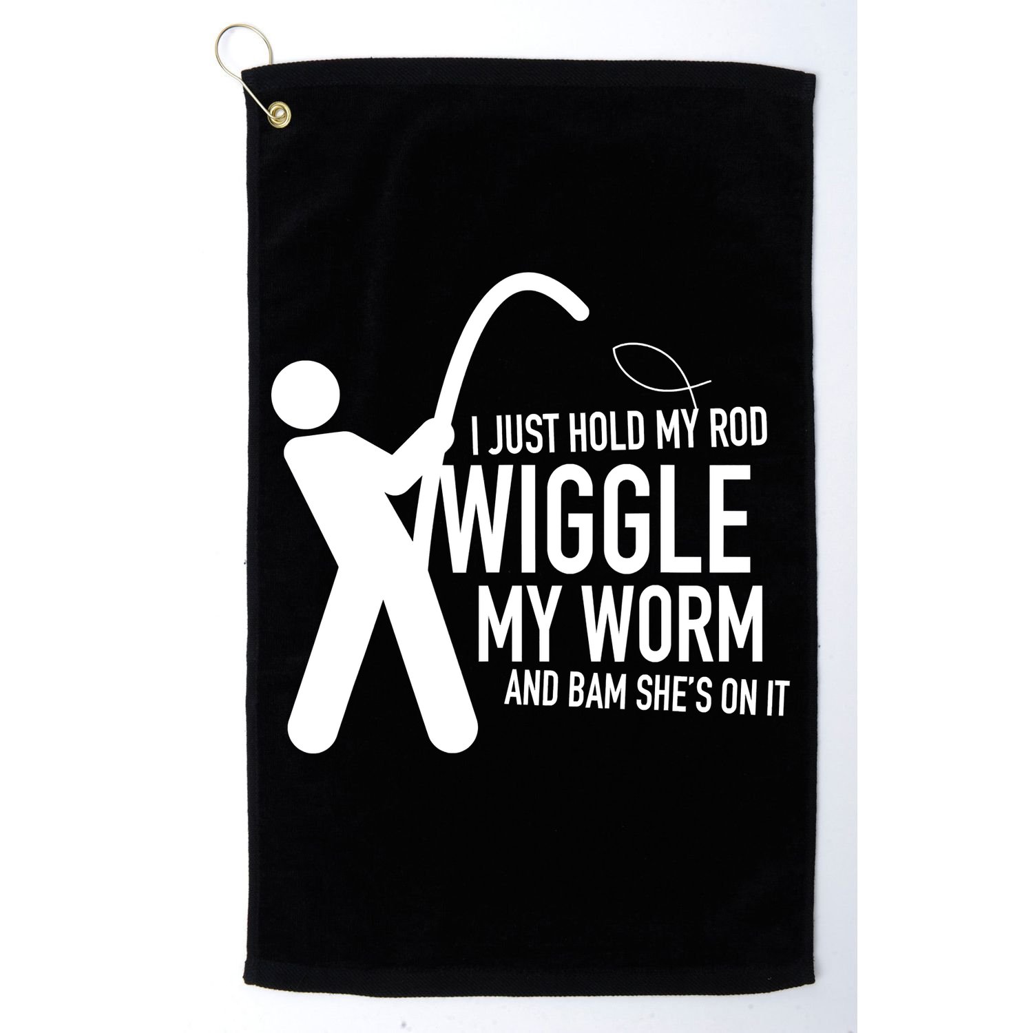 Fishing Dirty Sexual Humor Golf Towel