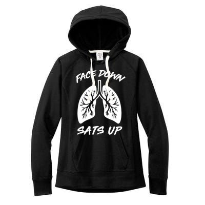 Face Down Sats Up Lungs Vintage Respiratory Therapist Rt Gift Women's Fleece Hoodie