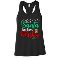 Funny Dear Santa Just Bring Whiskey Christmas Pajamas Women's Racerback Tank