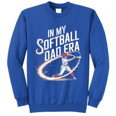 FatherS Day Softball In My Softball Dad Era Softball Parent Gift Tall Sweatshirt