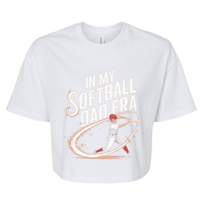 FatherS Day Softball In My Softball Dad Era Softball Parent Gift Bella+Canvas Jersey Crop Tee