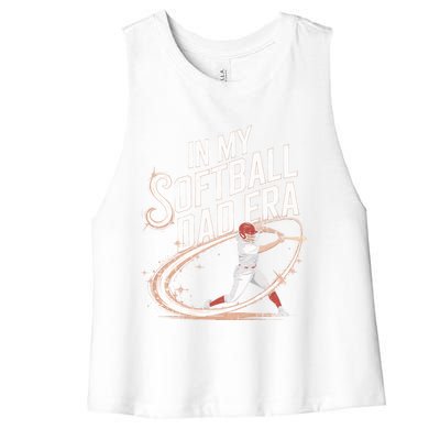 FatherS Day Softball In My Softball Dad Era Softball Parent Gift Women's Racerback Cropped Tank