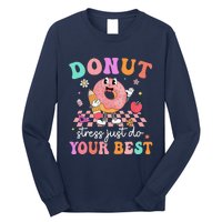 Funny Donut Stress Just Do Your Best Test Day Long Sleeve Shirt