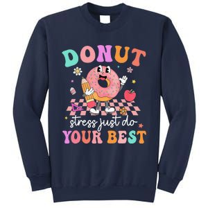 Funny Donut Stress Just Do Your Best Test Day Sweatshirt