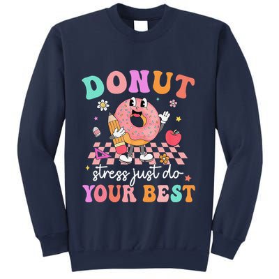 Funny Donut Stress Just Do Your Best Test Day Sweatshirt