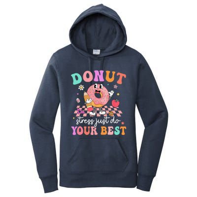 Funny Donut Stress Just Do Your Best Test Day Women's Pullover Hoodie