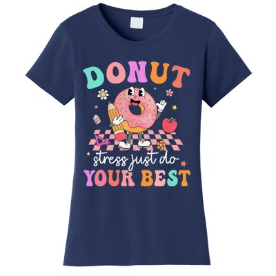 Funny Donut Stress Just Do Your Best Test Day Women's T-Shirt