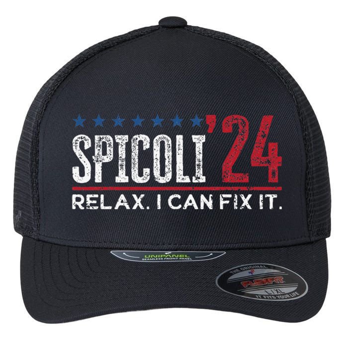 Funny Distressed Spicoli 24 Spicoli 2024 relax I can fix it Flexfit Unipanel Trucker Cap