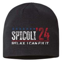 Funny Distressed Spicoli 24 Spicoli 2024 relax I can fix it Sustainable Beanie