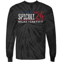 Funny Distressed Spicoli 24 Spicoli 2024 relax I can fix it Tie-Dye Long Sleeve Shirt