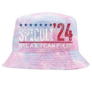 Funny Distressed Spicoli 24 Spicoli 2024 relax I can fix it Tie-Dyed Bucket Hat