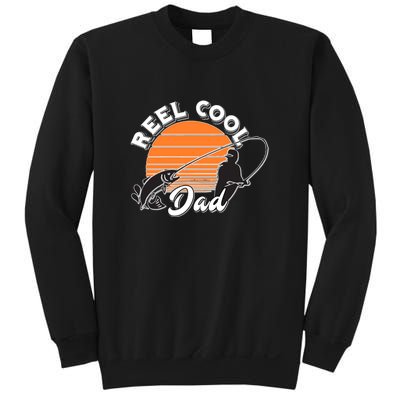 Father's Day Sunset Reel Cool Dad Real Funny Fishing Pun Gift Fishing Dad Sweatshirt