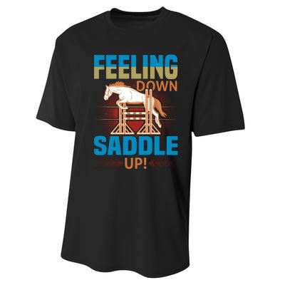 Feeling Down Saddle Up Performance Sprint T-Shirt