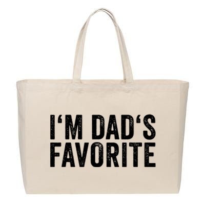 Favorite Daughter Son Child Boy Girl Im Dads Favorite Cotton Canvas Jumbo Tote