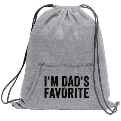 Favorite Daughter Son Child Boy Girl Im Dads Favorite Sweatshirt Cinch Pack Bag