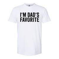 Favorite Daughter Son Child Boy Girl Im Dads Favorite Softstyle CVC T-Shirt