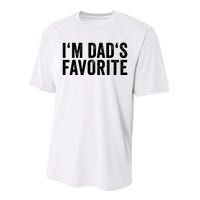 Favorite Daughter Son Child Boy Girl Im Dads Favorite Performance Sprint T-Shirt