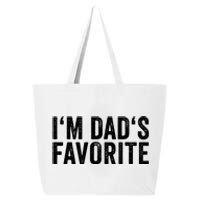 Favorite Daughter Son Child Boy Girl Im Dads Favorite 25L Jumbo Tote