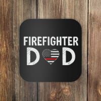 Firefighter Dad Support The Thin Red Line USA Flag Coaster