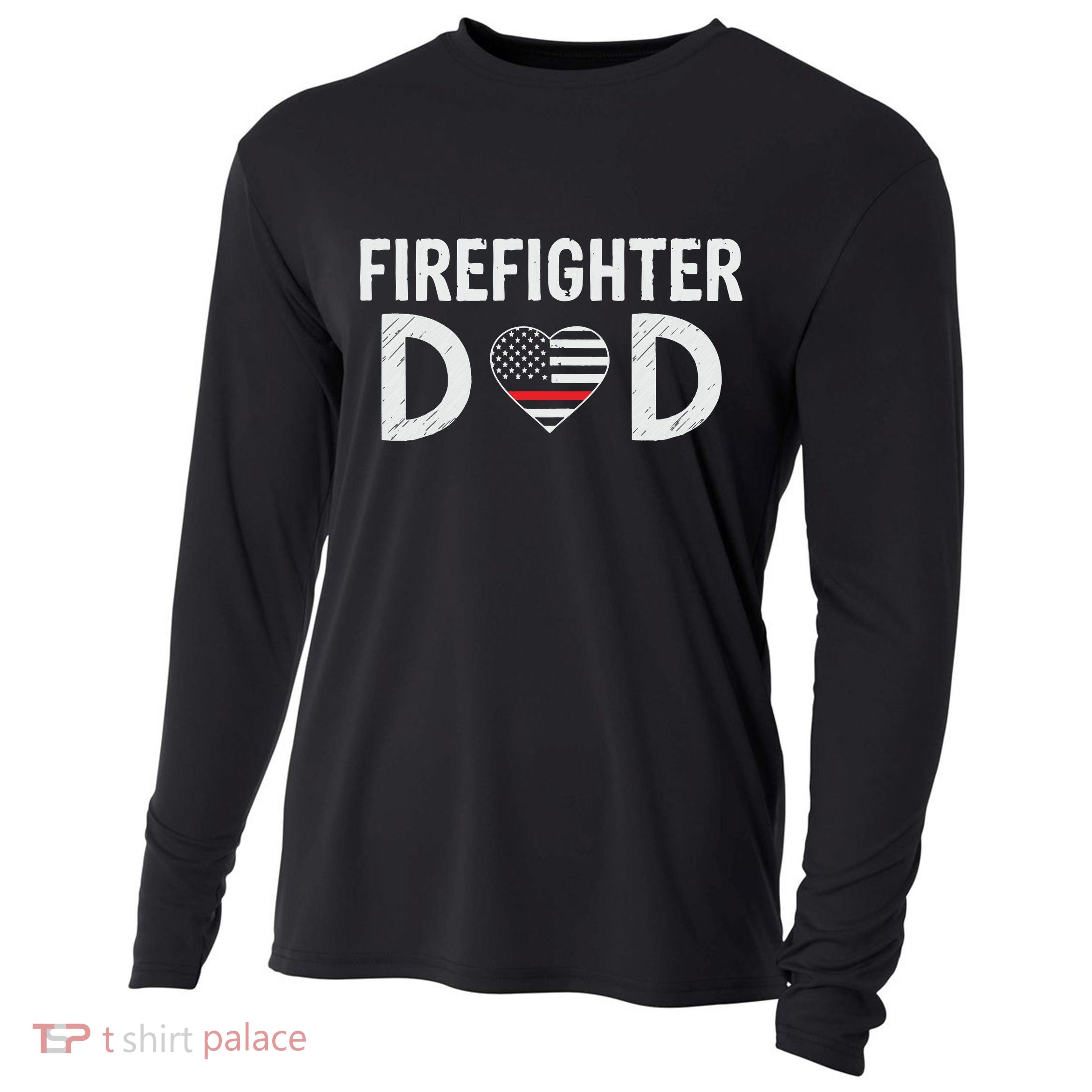 Firefighter Dad Support The Thin Red Line USA Flag Cooling Performance Long Sleeve Crew