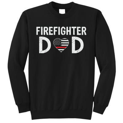 Firefighter Dad Support The Thin Red Line USA Flag Tall Sweatshirt