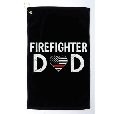 Firefighter Dad Support The Thin Red Line USA Flag Platinum Collection Golf Towel