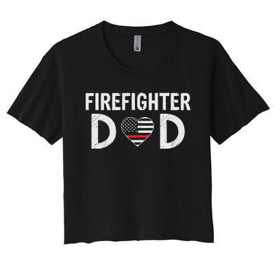 Firefighter Dad Support The Thin Red Line USA Flag Women's Crop Top Tee