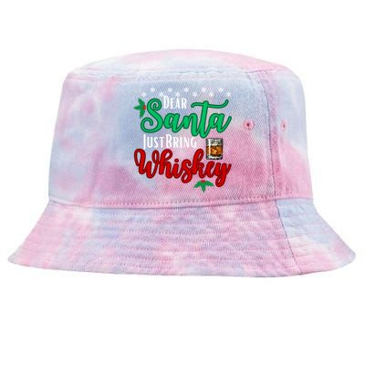 Funny Dear Santa Just Bring Whiskey Christmas Pajamas Gift Tie-Dyed Bucket Hat