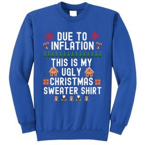 Funny Due To Inflation This Is My Ugly For Christmas Gift Sweatshirt