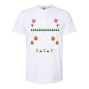 Funny Due To Inflation This Is My Ugly For Christmas Gift Softstyle CVC T-Shirt