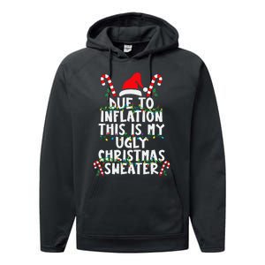 Funny Due To Inflation Ugly Christmas Sweaters For Performance Fleece Hoodie