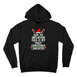 Funny Due To Inflation Ugly Christmas Sweaters For Hoodie