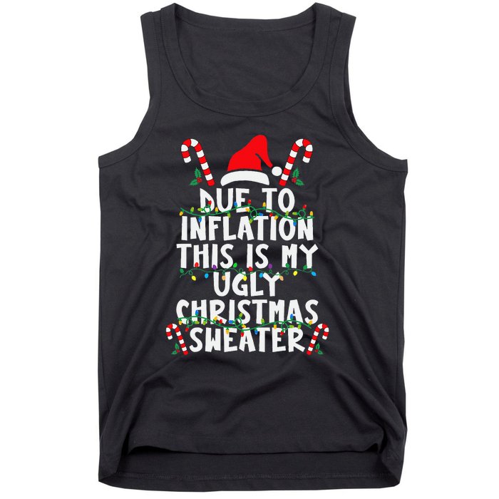 Funny Due To Inflation Ugly Christmas Sweaters For Tank Top