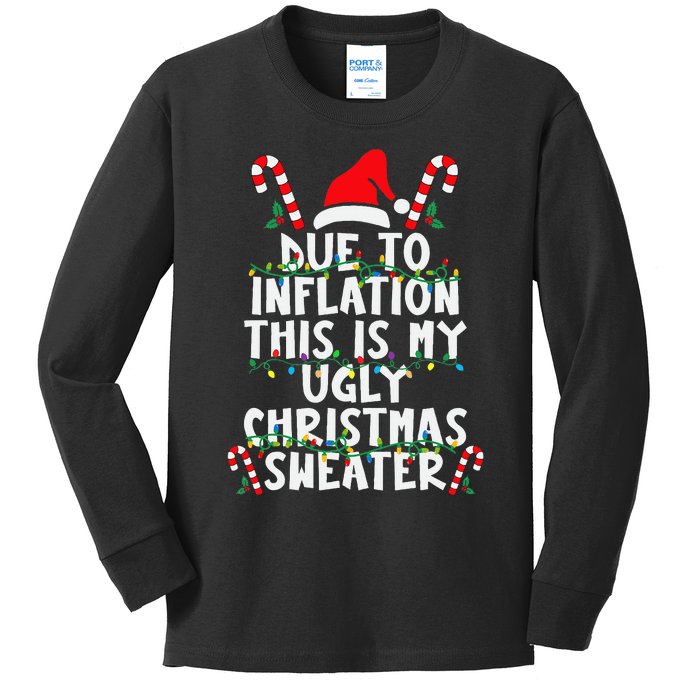 Funny Due To Inflation Ugly Christmas Sweaters For Kids Long Sleeve Shirt