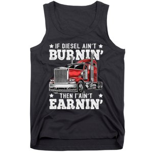 Funny Diesel Trucker Big Rig Semi-Trailer Truck Driver  Tank Top