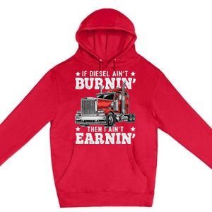 Funny Diesel Trucker Big Rig Semi-Trailer Truck Driver  Premium Pullover Hoodie