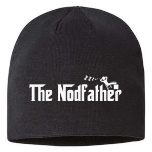 Funny Dad The Nodfather Sarcastic Napping Sustainable Beanie