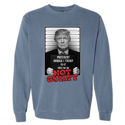 Funny Donald Trump Not Guilty Mug Shot Free Trump 2024 Garment-Dyed Sweatshirt