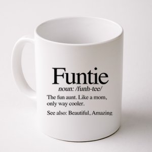 Funtie Definition (The Fun Aunt) Funny Aunt Cute Cool Aunt Gift Coffee Mug