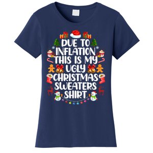 Funny Due To Inflation Ugly Christmas Sweaters Women's T-Shirt