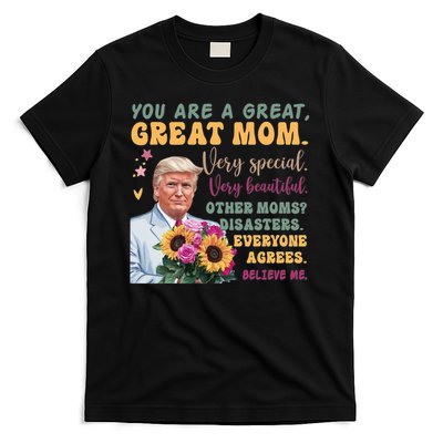 Funny Donald Trump Mothers Day Hold Flower Funny Quote T-Shirt