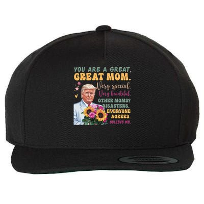 Funny Donald Trump Mothers Day Hold Flower Funny Quote Wool Snapback Cap